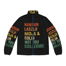 'Not You Guillermo' Puffer Jacket - Inspired by 'What We Do in the Shadows'